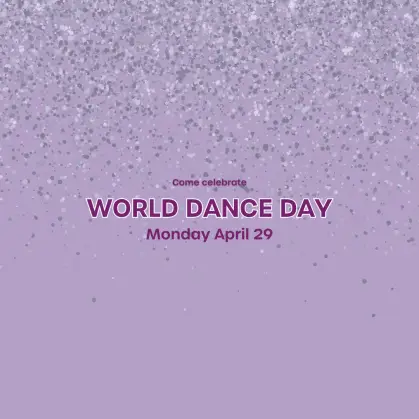 We are celebrating World Dance Day